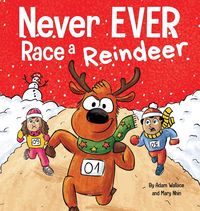 Produktbild: Never EVER Race a Reindeer