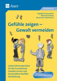 Produktbild: Gef&uuml;hle zeigen, Gewalt vermeiden