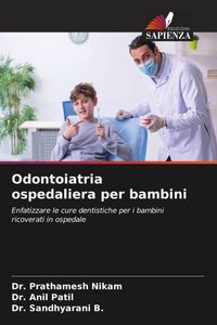 Produktbild: Odontoiatria ospedaliera per bambini