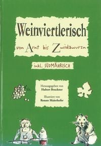 Produktbild: Weinviertlerisch von Arnt bis Zwidawurzn