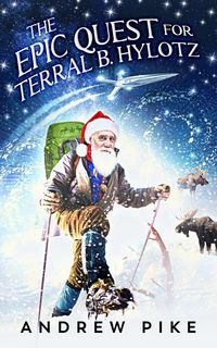 Produktbild: The Epic Quest for Terral B. Hylotz