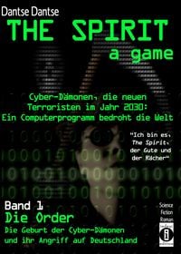 Produktbild: Dantse, D: SPIRIT, a game. Cyber-D&auml;monen