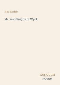 Produktbild: Mr. Waddington of Wyck