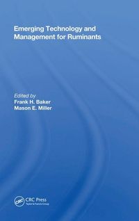 Produktbild: Baker, F: Emerging Technology And Management For Ruminants