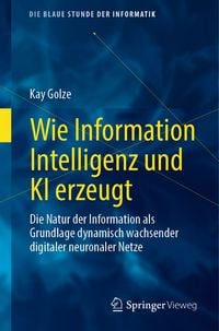 Produktbild: Wie Information Intelligenz und KI erzeugt