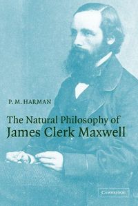 Produktbild: The Natural Philosophy of James Clerk Maxwell