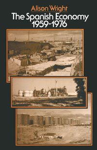 Produktbild: The Spanish Economy, 1959-1976
