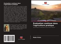 Produktbild: &Eacute;valuation continue dans l'agriculture pratique