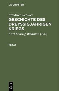 Produktbild: Geschichte des drey&szlig;igj&auml;hrigen Kriegs. Teil 2