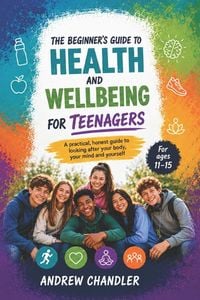 Produktbild: The Beginner's Guide To Health And Wellbeing