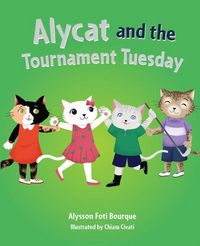 Produktbild: Alycat and the Tournament Tuesday