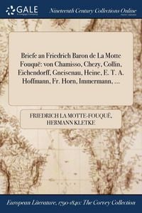 Produktbild: Briefe an Friedrich Baron de La Motte Fouqu&euml;