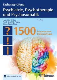 Bild vom Artikel Facharztprüfung Psychiatrie, Psychotherapie und Psychosomatik vom Autor 