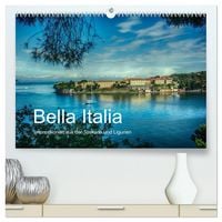 Produktbild: Bella Italia &ndash; Impressionen aus der Toskana und Ligurien (hochwertiger Premium Wandkalender 2026 DIN A2 quer), Kunstdruck in Hochglanz