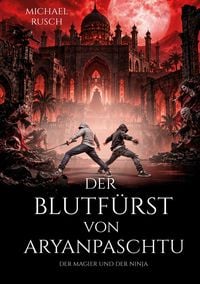 Produktbild: Der Blutf&uuml;rst von Aryanpaschtu