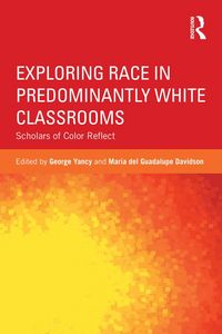 Produktbild: Exploring Race in Predominantly White Classrooms