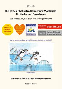 Produktbild: Die besten Flachwitze, Kalauer und Wortspiele f&uuml;r Kinder und Erwachsene
