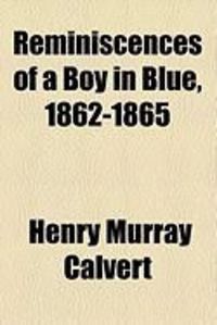 Produktbild: Reminiscences of a Boy in Blue, 1862-1865