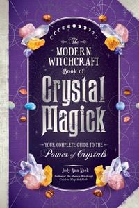 Produktbild: The Modern Witchcraft Book of Crystal Magick