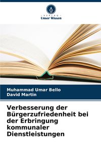 Produktbild: Verbesserung der B&uuml;rgerzufriedenheit bei der Erbringung kommunaler Dienstleistungen