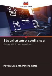 Produktbild: S&eacute;curit&eacute; z&eacute;ro confiance