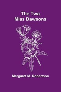 Produktbild: The Twa Miss Dawsons