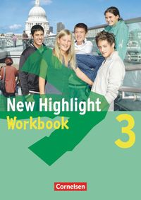 New Highlight - Allgemeine Ausgabe 3: 7. Schuljahr. Workbook Gwen Berwick