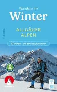 Produktbild: ROTHER Wanderbuch Wandern im Winter - Allg&auml;uer Alpen