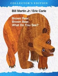 Produktbild: Brown Bear, Brown Bear, What Do You See? The Collector's Edition