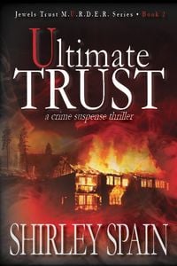Produktbild: Ultimate Trust - (Book 2 of 6 in the Dark and Chilling Jewels Trust M.U.R.D.E.R. Series)