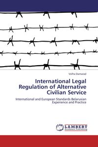 Produktbild: International Legal Regulation of Alternative Civilian Service