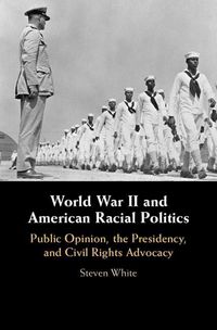 Produktbild: World War II and American Racial Politics