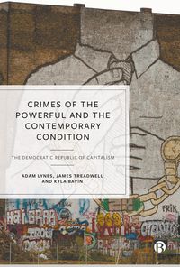 Produktbild: Crimes of the Powerful and the Contemporary Condition
