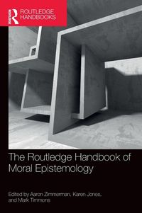 Produktbild: The Routledge Handbook of Moral Epistemology