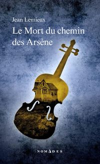 Produktbild: Mort du chemin des Ars&egrave;ne