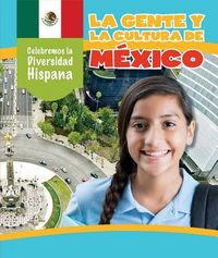 Produktbild: La Gente Y La Cultura de M&eacute;xico (the People and Culture of Mexico)