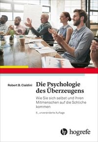 Produktbild: Die Psychologie des &Uuml;berzeugens