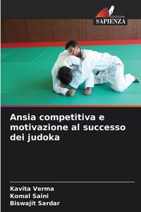Produktbild: Ansia competitiva e motivazione al successo dei judoka