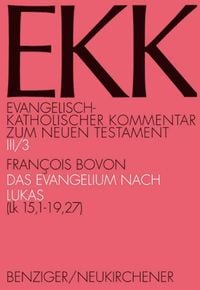 Produktbild: Das Evangelium nach Lukas, EKK III/3