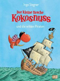 Produktbild: Der kleine Drache Kokosnuss und die wilden Piraten