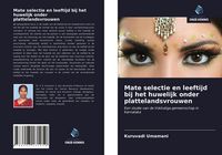 Produktbild: Mate selectie en leeftijd bij het huwelijk onder plattelandsvrouwen