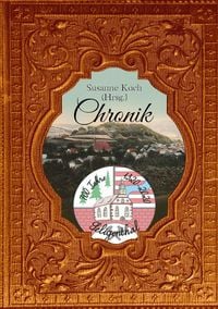 Produktbild: Chronik des Dorfes Seligenthal