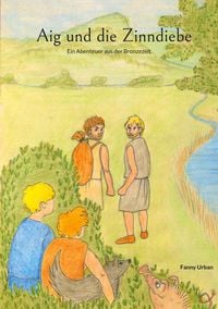 Produktbild: Aig und die Zinndiebe