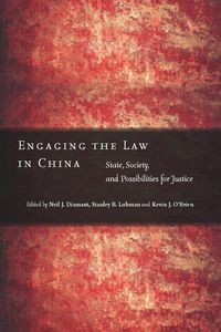 Bild vom Artikel Engaging the Law in China vom Autor Neil J. Lubman, Stanley B. O''''brien, Ke Diamant