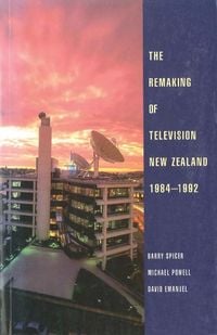 Produktbild: The Remaking of Television New Zealand 1984-1992