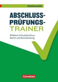 Produktbild: Abschlusspr&uuml;fungstrainer Mathematik - Berlin und Brandenburg - 10. Schuljahr