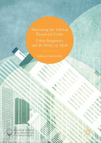 Produktbild: Narrating the Global Financial Crisis