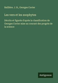 Produktbild: Les vers et les zoophytes