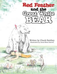 Produktbild: Red Feather and the Great White Bear
