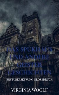 Produktbild: Das Spukhaus und andere Geistergeschichten